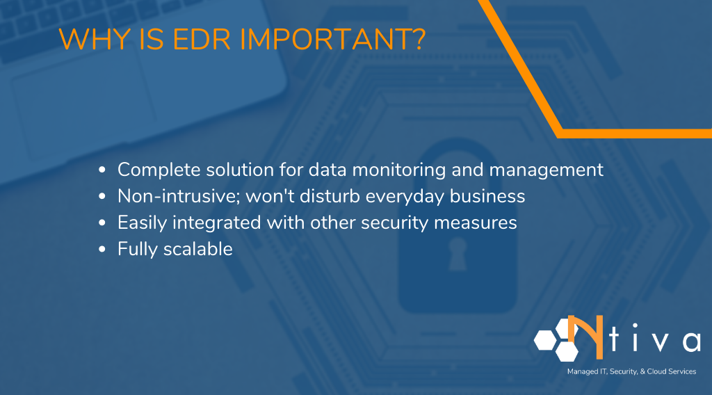 Why is EDR important?