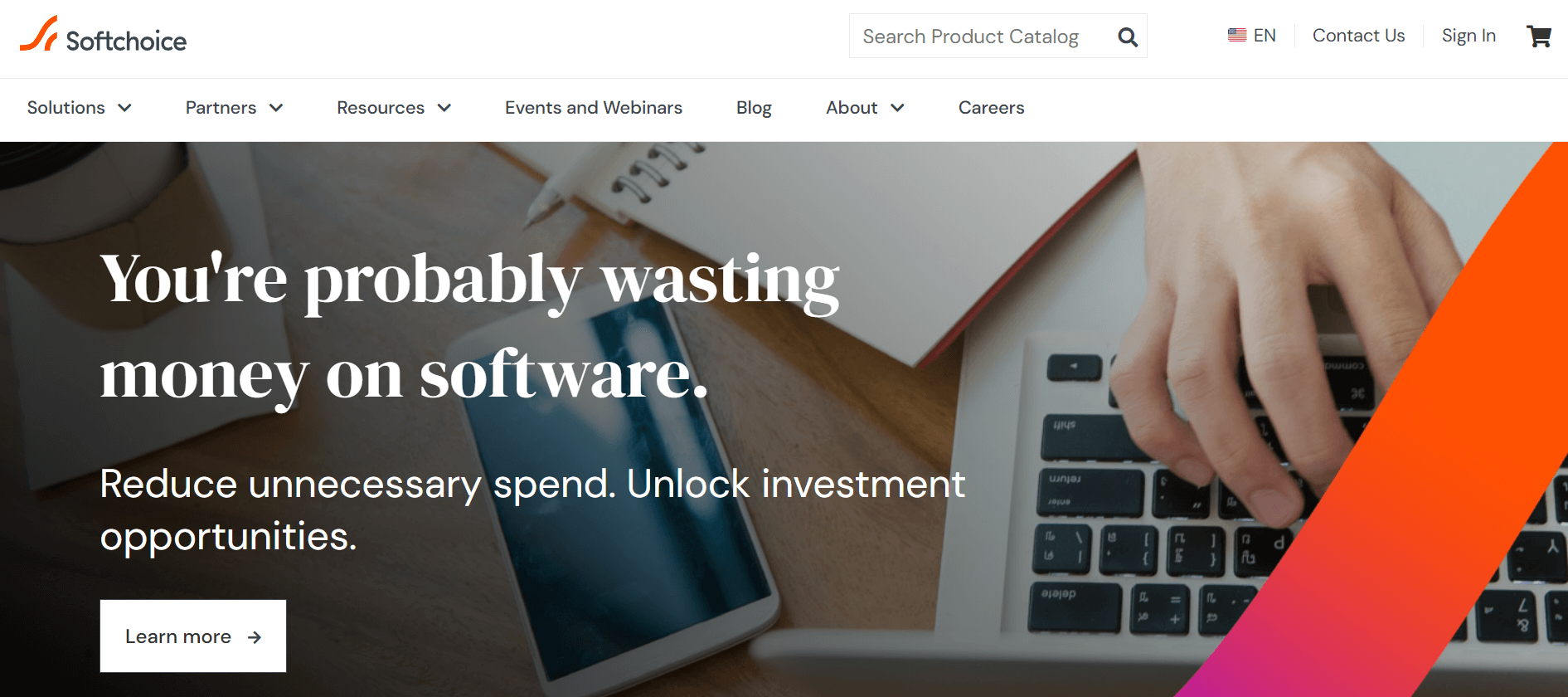 Softchoice homepage: You're probably wasting money on software.