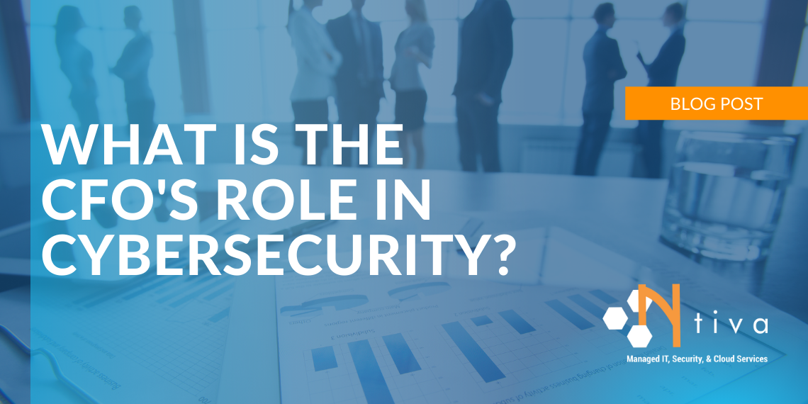 What is the CFO's Role in Cybersecurity?