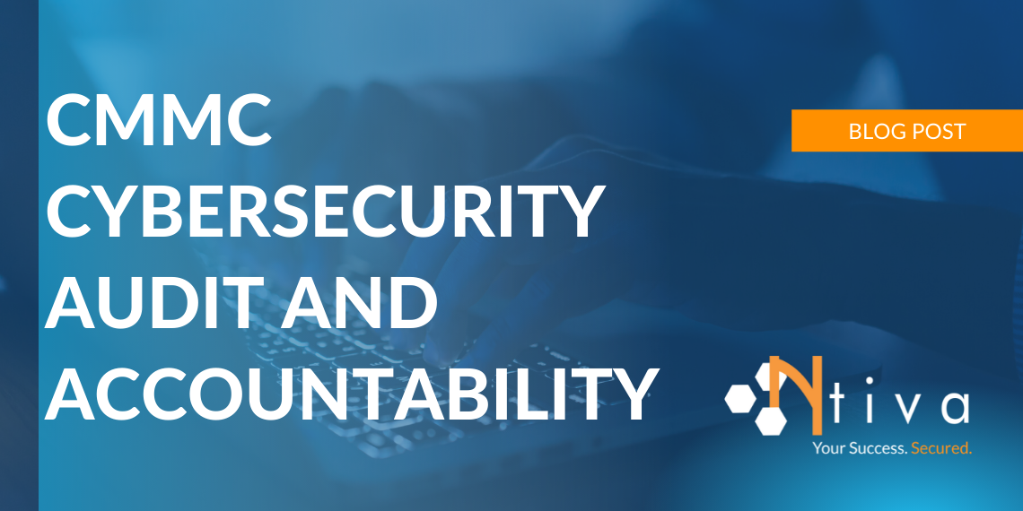 CMMC Section 3.3: Cybersecurity Audit and Accountability