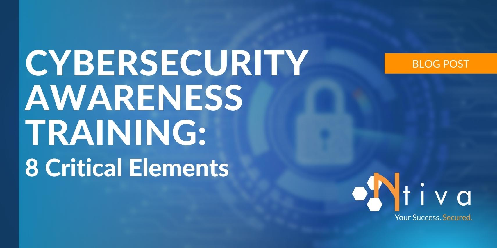 Cybersecurity Awareness Training: 8 Tips To Get Started!