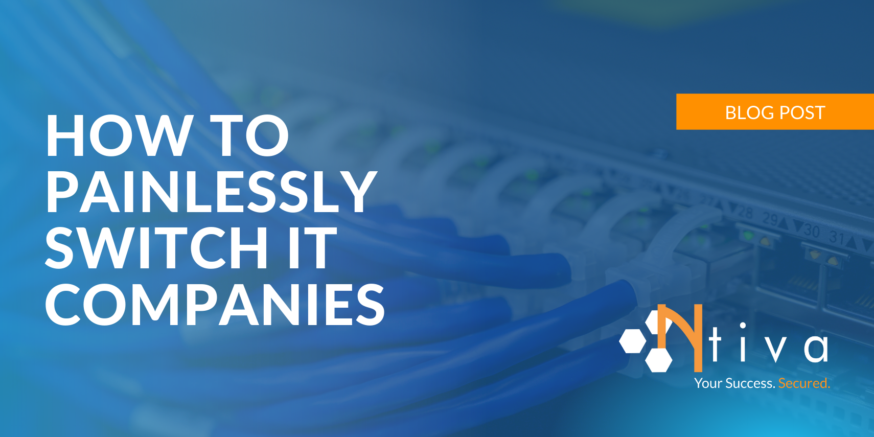 How to Switch IT Companies Painlessly (Really!) in 4 Steps
